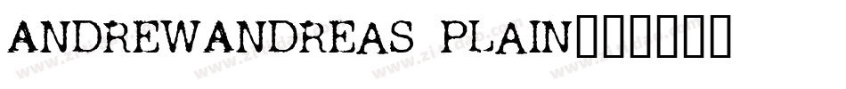 AndrewAndreas Plain字体转换